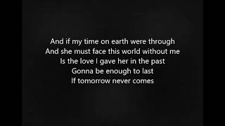 If Tomorrow Never Comes by Garth Brokks Lyrics