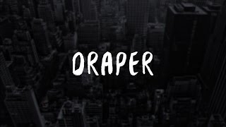 Draper - Ready For Us (Feat. Sykes)