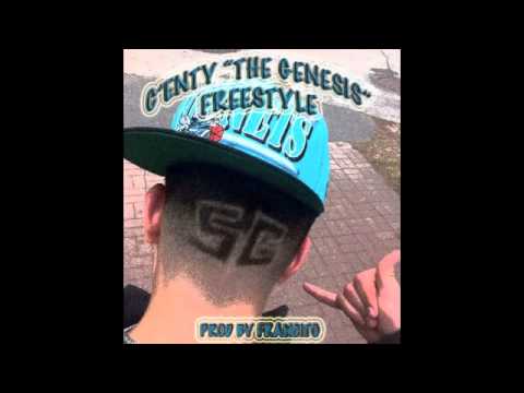 C'enty "The Genesis" - Freestyle (Prod by Francito)