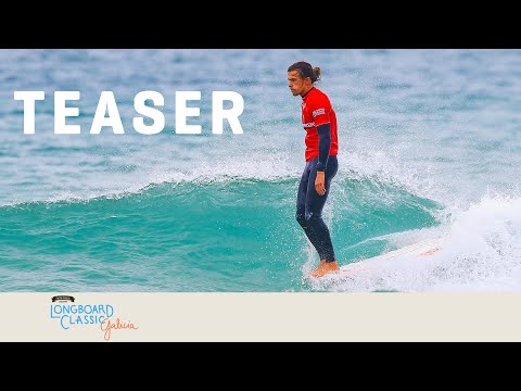 Toes on the nose on the edge of Spain, Galicia Longboard Classic Teaser
