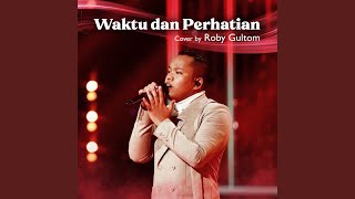 Download lagu Waktu dan Perhatian mp3