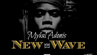 Mykal Adonis -  New Wave (Official Video)