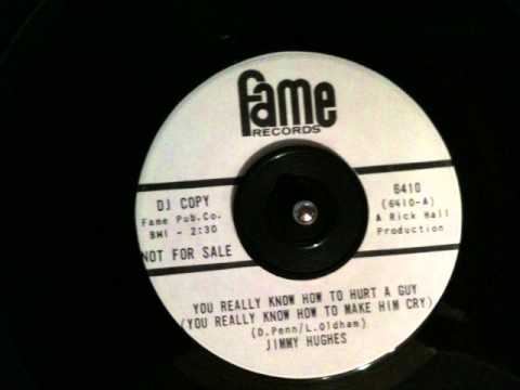 Jimmy Hughes - you really know how to hurt a guy