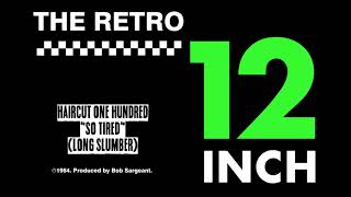 Haircut One Hundred - So Tired (Long Slumber)