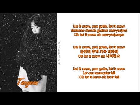 Taeyeon - Let It Snow (Rom-Han-Eng Lyrics)