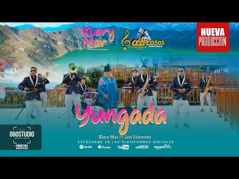 Klary Mar ft. Los Sabrosos  - YUNGADA  | [Oficial Video Music]
