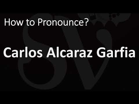 How to Pronounce Carlos Alcaraz Garfia? (CORRECTLY)