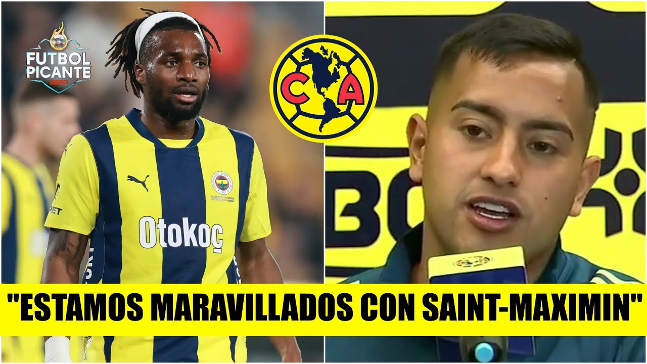 AMÉRICA MARAVILLADO con la actitud de Saint Maximin. NO debutará vs Tigres | Futbol Picante