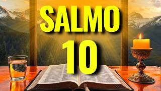 ORAÇÃO PODEROSA DO SALMO 10 POR LIVRAMENTO, SOCORRO E MILAGRE URGENTE