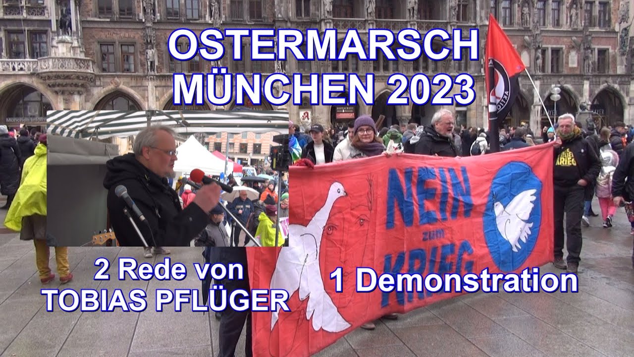 Ostermarsch München Marienplatz 8. April 2023