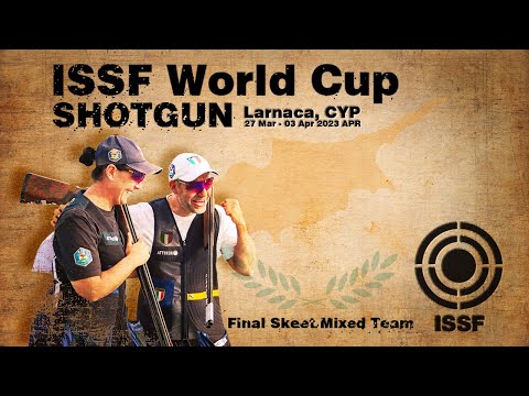 Skeet Mixed Team Finals - 2023 Larnaca (CYP) - ISSF World Cup Shotgun