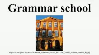 Grammar school