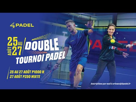 Open 4Padel Orléans - Finale