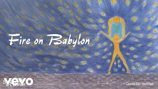 Sinéad O&#39;Connor - Fire on Babylon (Official Audio)