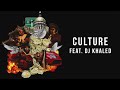 Migos - Culture ft DJ Khaled [Audio Only]