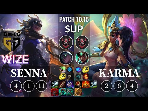 GEN Wize Senna vs Karma Sup - KR Patch 10.15
