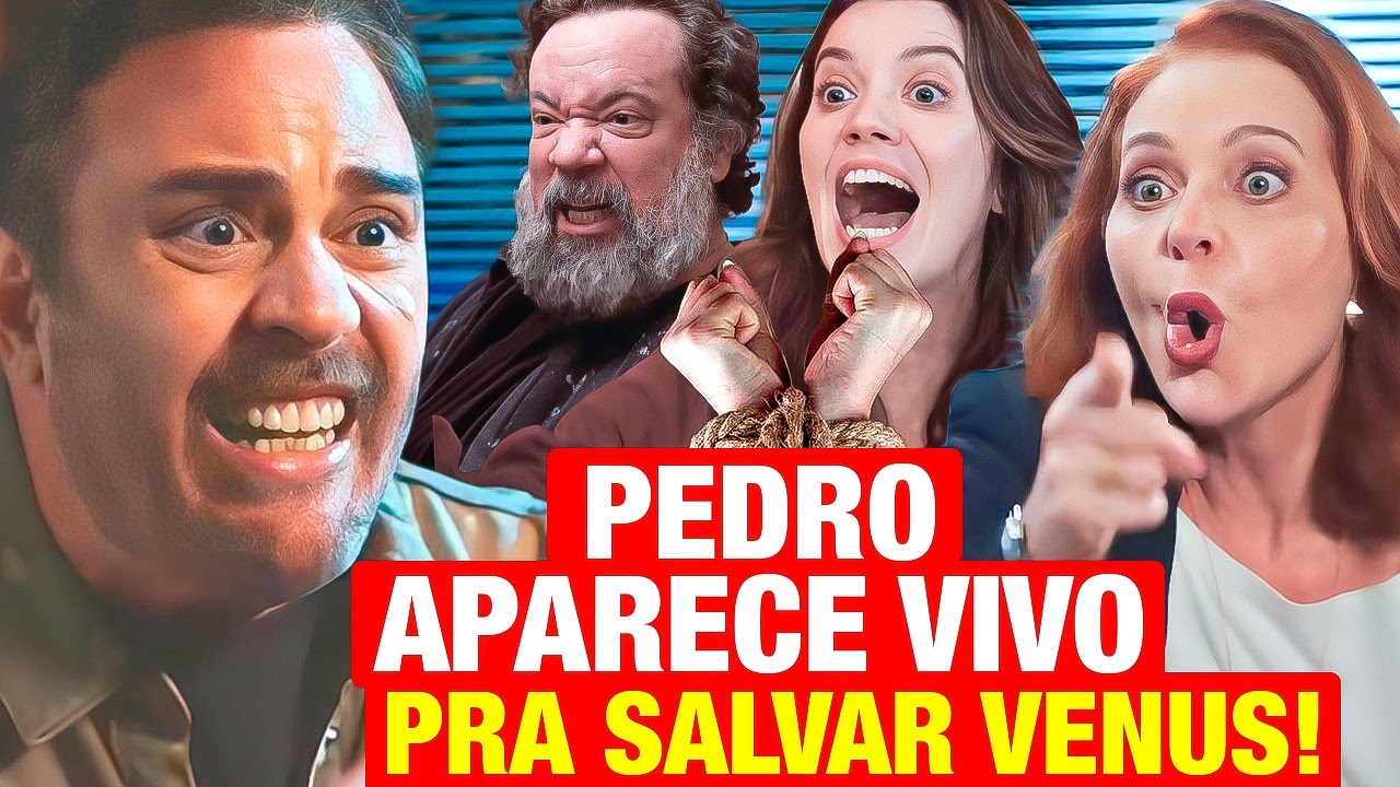 FAMÍLIA É TUDO: Pedro APARECE VIVO para SALVAR VÊNUS e se vingar de BRENDA! Resumo capítulo hoje