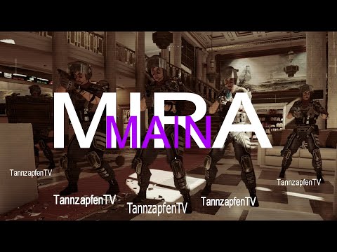 Mira Main montage - Rainbow Six Siege / german