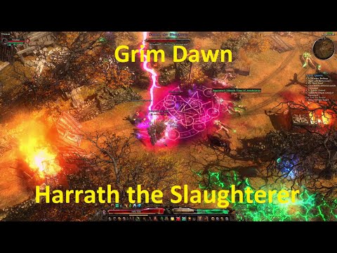 Grim Dawn - Warlord & Warlock - Part 17 (Harrath the Slaughterer)