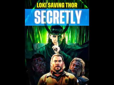 How LOKI Secretly Saving THOR From DEATH