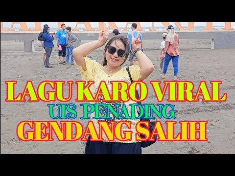LAGU KARO VIRAL// GENDANG SALIH// UIS PENADING ( IRA BR SEBAYANG )