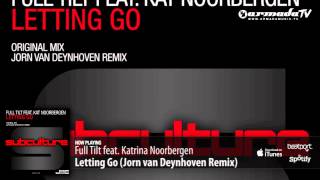 Full Tilt feat. Katrina Noorbergen - Letting Go (Jorn van Deynhoven Remix) [Preview]