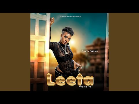 Leeta Near by Cindy Sanyu — Official Music Video