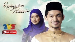 Sedutan Terbaik Episod 12 - 14  Hidayahmu Ramadhan