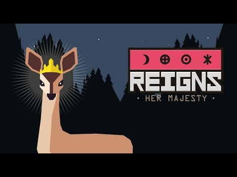 Reigns Her Majesty Gameplay - Kingdom Management Sim // Don't Crash the Kingdom!