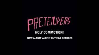 Pretenders  - Holy Commotion! (Audio)