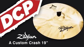 Video thumbnail for Zildjian A Custom Crash Cymbal 19" by Drum Center of Portsmouth