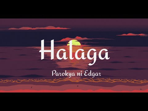 Halaga - Parokya ni Edgar (Lyrics)