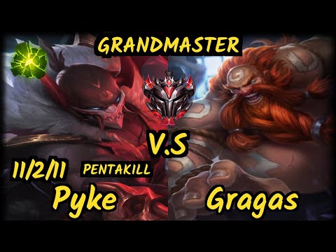 Targamas (PYKE) vs GRAGAS - PENTAKILL 11/2/11 KDA BOTTOM SUPPORT GAMEPLAY - EUW Ranked GRANDMASTER