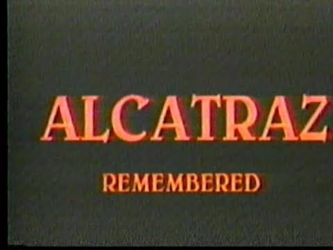 Alcatraz Remembered (1986 documentary)