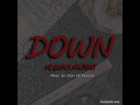 KG Guapo Down Feat Mill Ticket