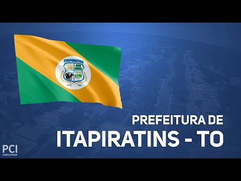 Prefeitura de Itapiratins - TO publica edital de Concurso Público