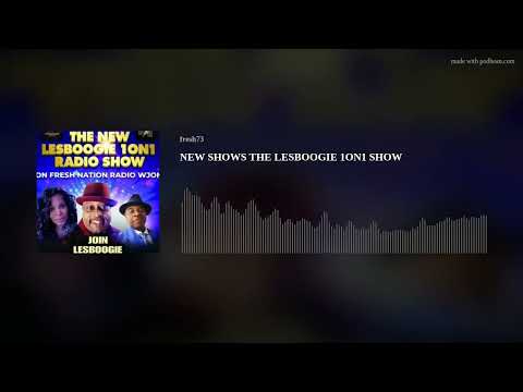 NEW SHOWS THE LESBOOGIE 1ON1 SHOW