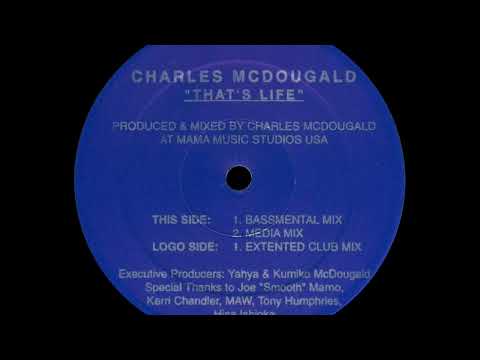 Charles McDougald -  That's Life (Media Mix)
