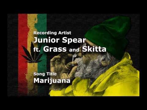 Junior Spear ft. Skitta and Grassman - Marijuana