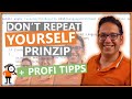 Das DRY Principle - Don't repeat yourself  [Mit Beispiel und Profi-Tipp]