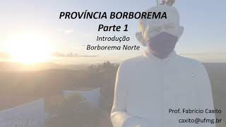 Aula 13 Provincia Borborema Parte 1 - Introdução e Domínio Norte