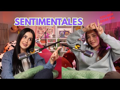 Sentimentales 🥲 | Las Alucines | 02x11