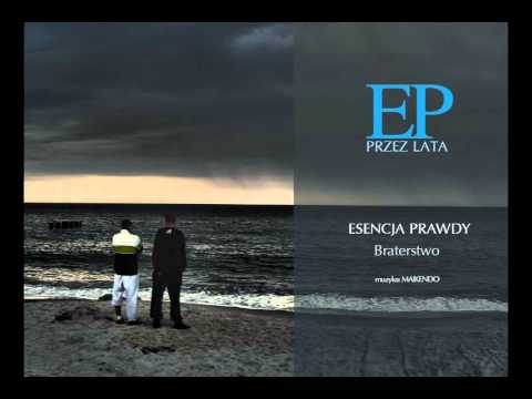 Esencja Prawdy - Braterstwo