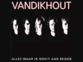 Van Dik Hout - Stil in Mij 
