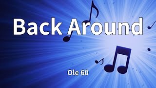 Back Around - Ole 60 thumbnail