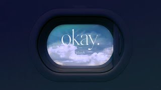 plan8 - okay (feat. jeebanoff) VISUALIZER