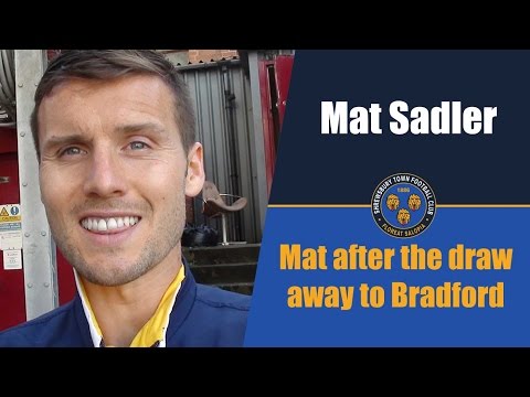 Mat Sadler post Bradford City - Town TV