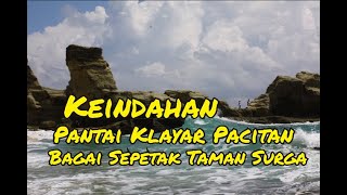 preview picture of video 'Keindahan Pantai Klayar Pacitan Bagai Sepetak Taman Surga'