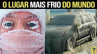 Veja como SOBREVIVEM no LUGAR MAIS FRIO DO MUNDO !!
