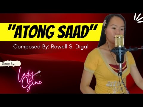 "ATONG SAAD" PARODY SONG | LADYGINE